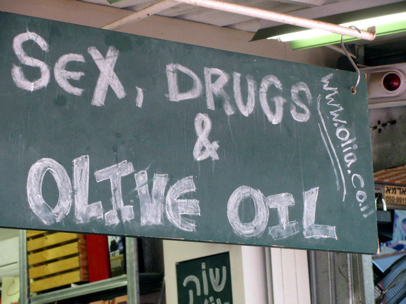 Sex, Drugs, and Olive Oil