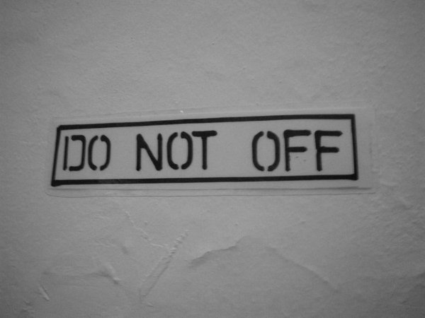 Do Not Off