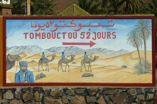"The" famous Timbucktu sign, Zagora Morocco
