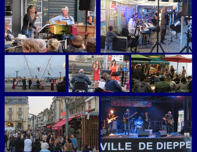 A Music Festival in Dieppe -Enjoyed Some of the Groups