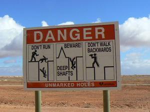 Watch your step at Coober Pedy