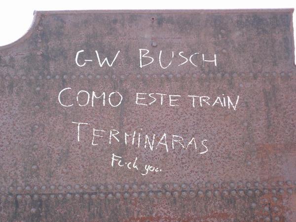 Message to Bush at the Train Cemetery
