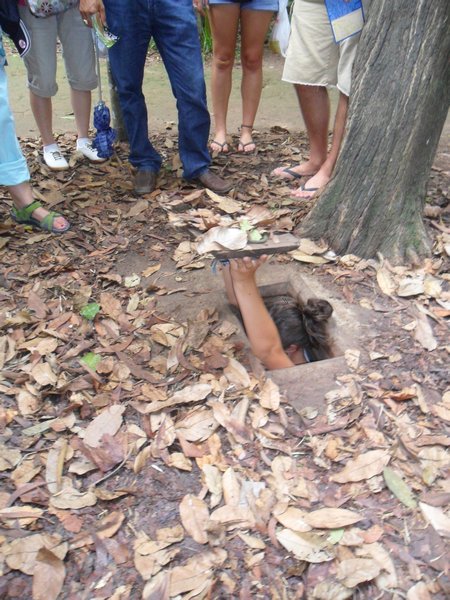 The tunnels at Cu Chi - you wouldn't fit Vannesa Feltz down there put it that way.