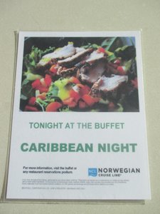 Caribean night in the buffet tonight