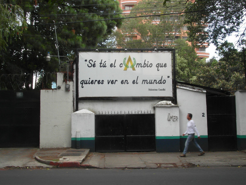 Gandhi Quote, Guatemala City