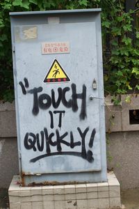 touch it quickly