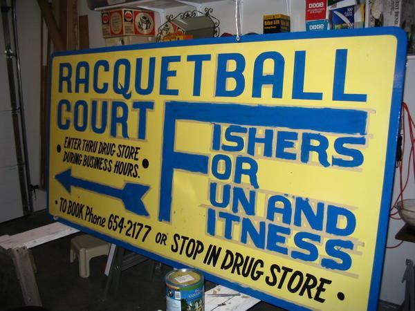 The Racquetball Court Sign 