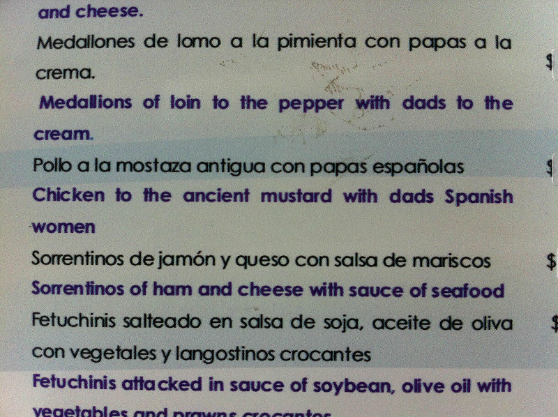 Why you should never trust Google translate...eg. should be Spanish potatoes, not Dad's Spanish women!