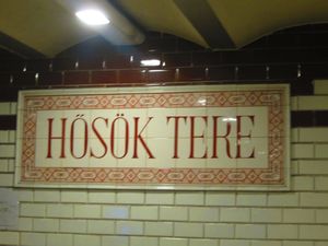Hungarian for "Heroes' Square"-- subway stop
