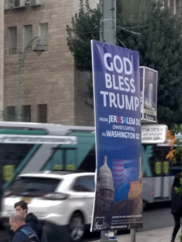 Pro trump signage in west Jerusalem