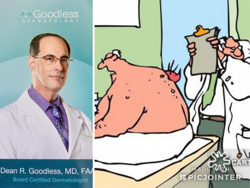 Dr.Goodless: dermatologist 