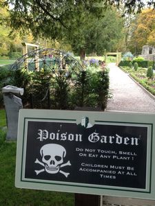 Poison gardens.