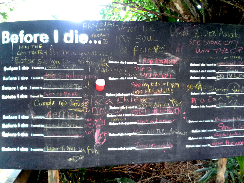 Before I die..