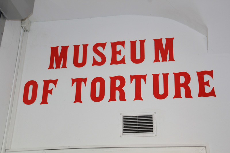 "Museum of Torture"