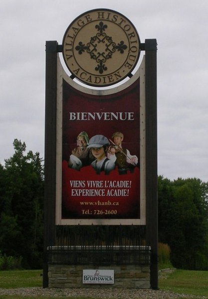 Entrance sign at the Acadien Village