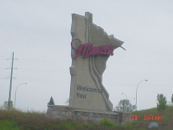 Welcome to Minnesota sign (i know, it's way blurry)
