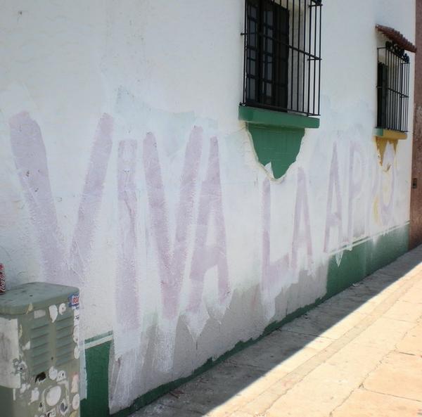 Oaxaca City - Viva La APPO