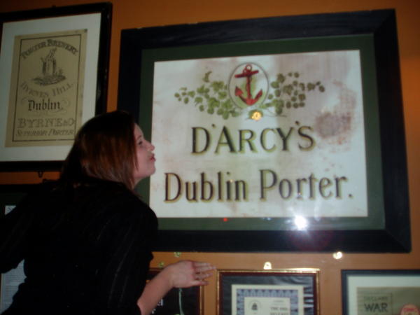 D'arcy's sign in The Porter House Pub