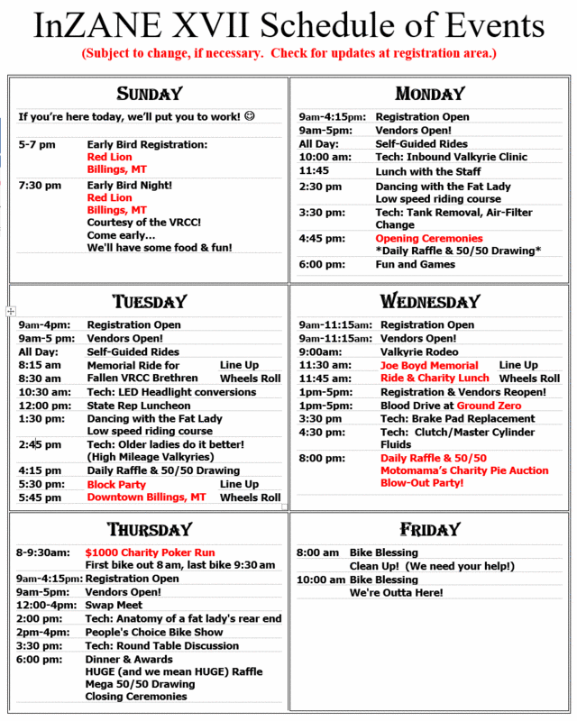 Schedule of events for the next 5 days.  There's plenty more to do as well.
