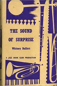 Whitney Balliett and 'The Sound of Surprise'