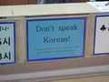 Don&#39;t Speak Korean