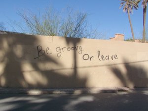 Be groovy or leave graffiti