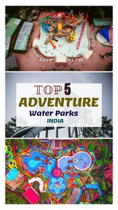 Top 5 Adventure Water Parks In India