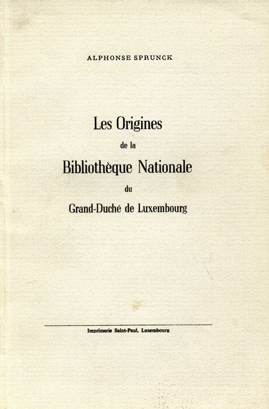 History of he Luxemboug National Library.