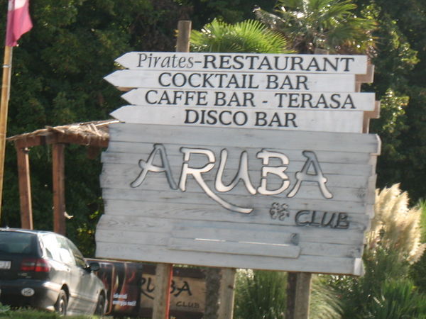 Aruba club....in Pula, Croatia