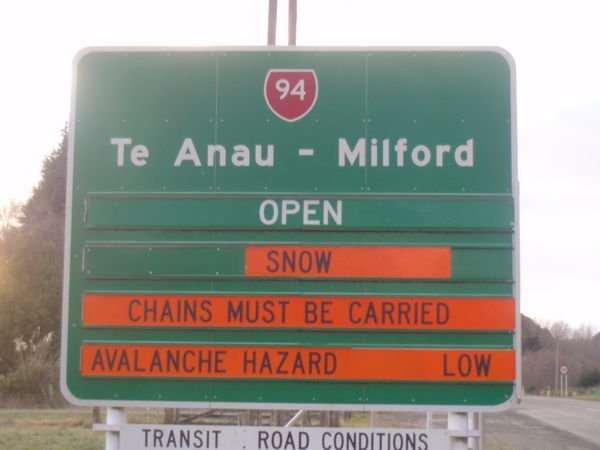 Snow Chain Warning on Entering Milford Sound Trail