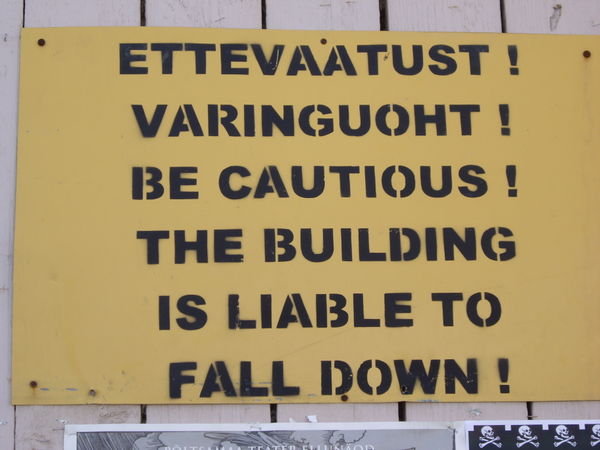 Warning sign at ruins in Poltsamaa