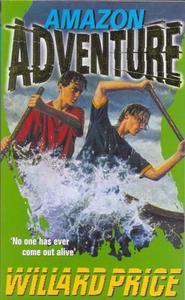 Amazon Adventure by Willard Price