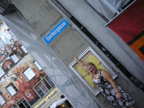 Gerbergasse...my name on a street sign