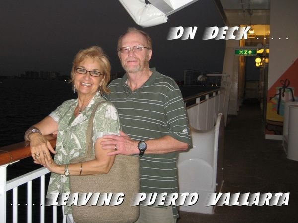 On the ship ....Leaving Puerto Vallarta