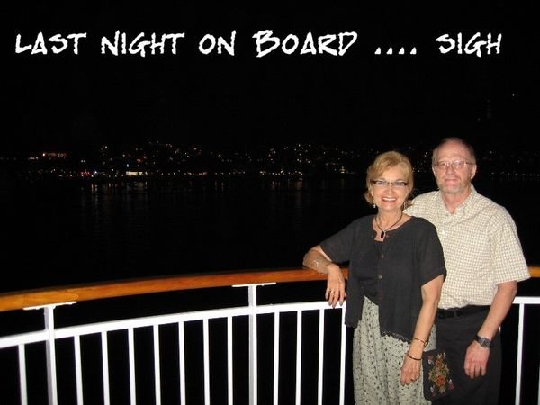 Last night "on board"  :-(