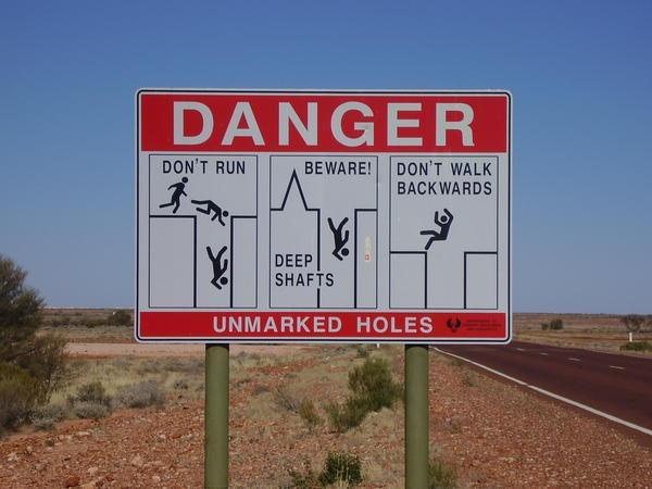 Amusing sign on the way to Coober Pedy