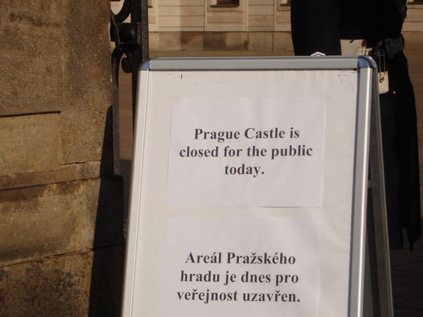 Prague Palace is Closed