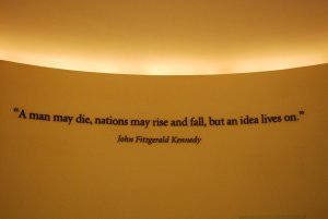 Quote at the JFK museum