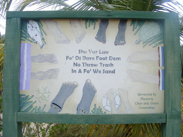 A Sign in Placencia