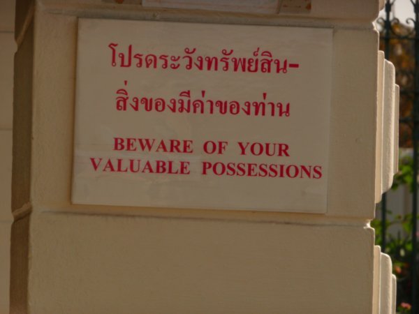 Beware of your valuable posessions...