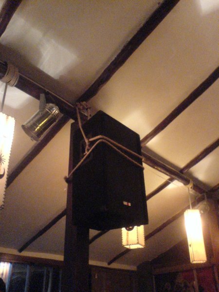 There was a speaker above our table...