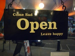 Come sad, leave happy