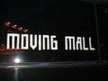 and it's actually called the moving mall... with shopping inside of it...