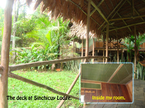 Two views of Sinchicuy Lodge.