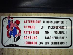Beware of pickpocketers