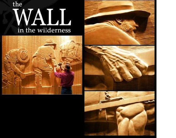 The wall in the wilderness