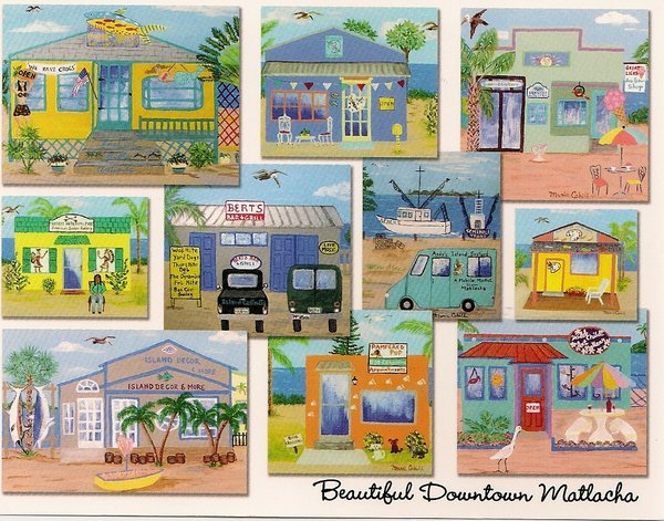 Artist, Marie Cahill's Post Card Beautiful Downtown Matlacha